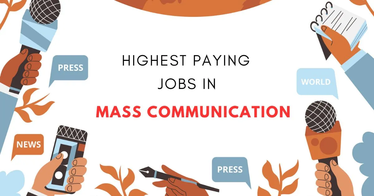 Highest Paying Jobs in Mass Communication  